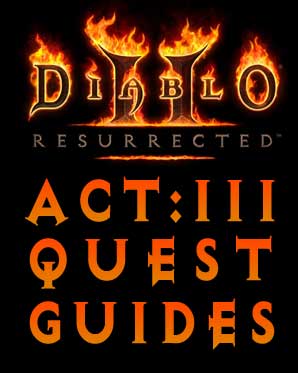 Lam Esen's Tome - Act 3 Diablo 2 Resurrected Quest Guides - Lam Esen’s Tome
