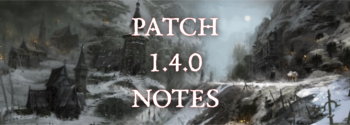 Patch 1.4.0 Notes