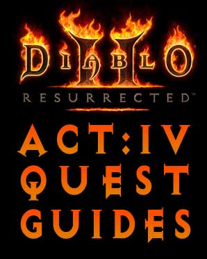 Diablo 2 Resurrected Quest Guides - The Fallen Angel - Act 4