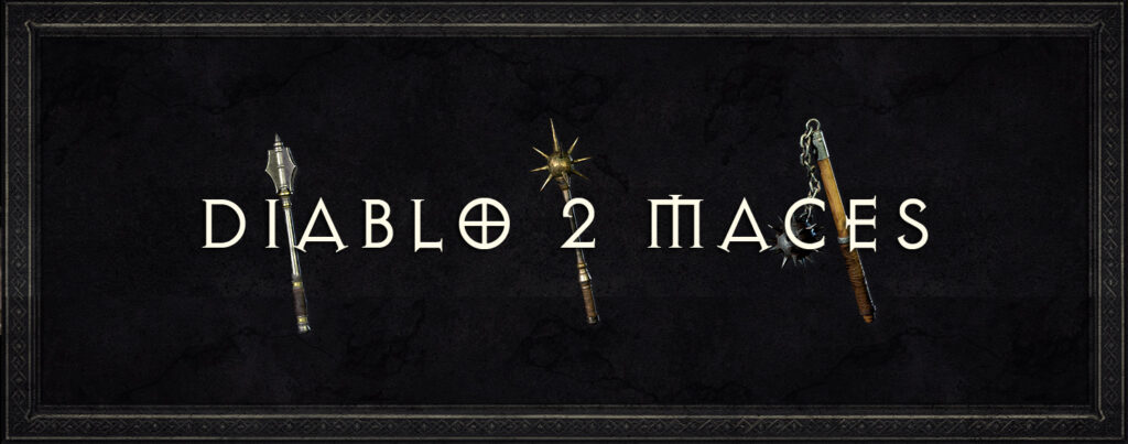 Diablo 2 Maces