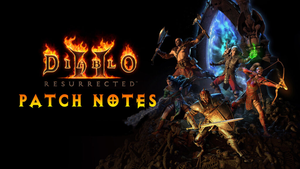 diablo 2 resurrected patch notes