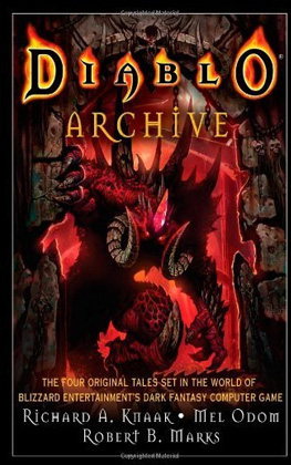 Diablo Archive: Legacy of Blood, The Kingdom of Shadow, Moon of the Spider & Demonsbane